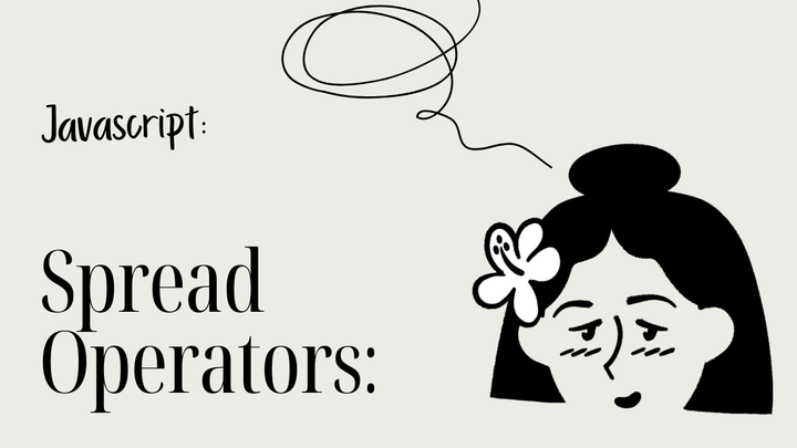 [JS] Mastering the Spread Operator: Unpack Arrays and Objects with Ease